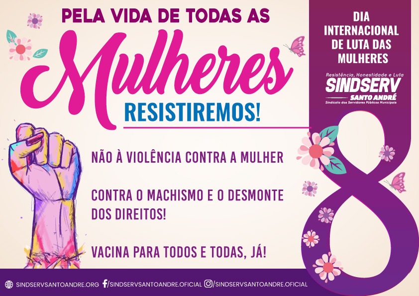 Imagem de 8 de março: Pela Vida de Todas Mulheres: Resistiremos 