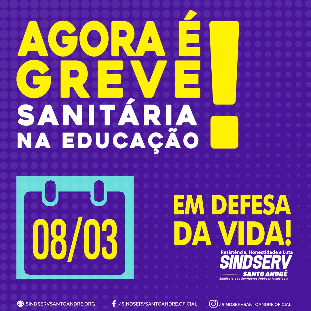 Imagem de Trabalhadores da Educação de Santo André começam Greve Sanitária no dia 8 de março
