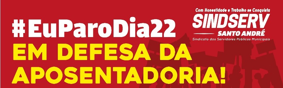 Imagem de #EuParoDia22 Professores e educadores andreenses aderem em peso à greve contra a reforma da Previdência 