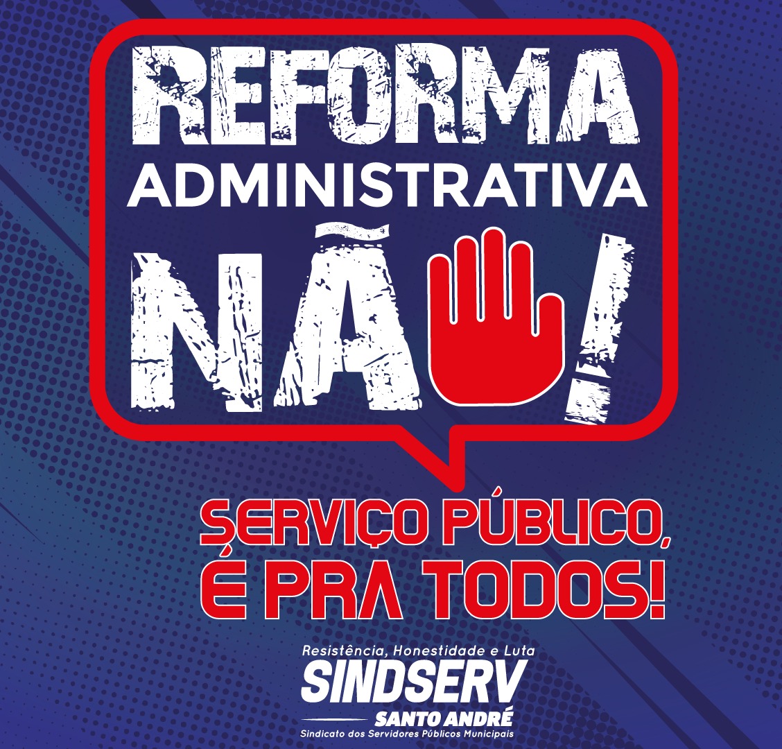 Imagem de Dia do Servidor Público: Confira onde tem ato contra Reforma Administrativa 