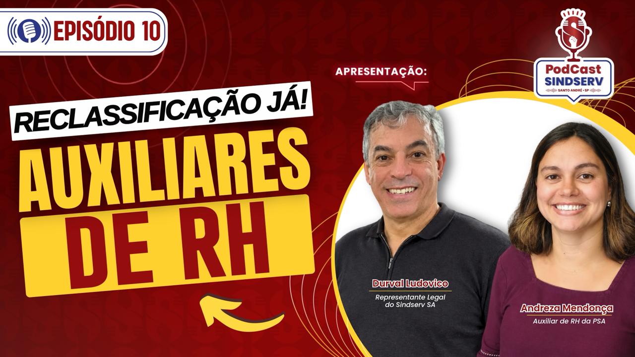 Imagem de Podcast do Sindserv destaca luta dos auxiliares de RH por valorização e reclassificação