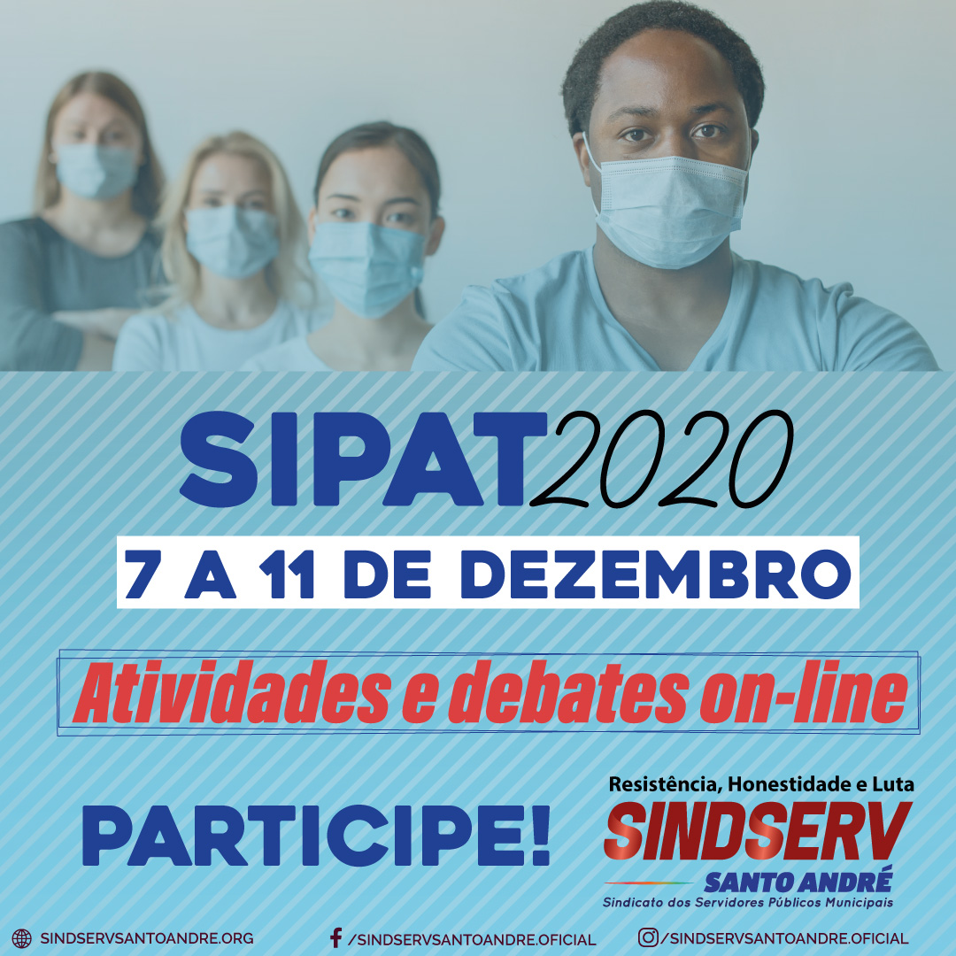 Imagem de Sindserv Santo André apoia SIPAT 2020