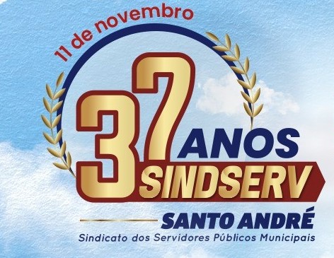 Imagem de Sindserv Santo André completa 37 anos de lutas, conquistas e resistência 