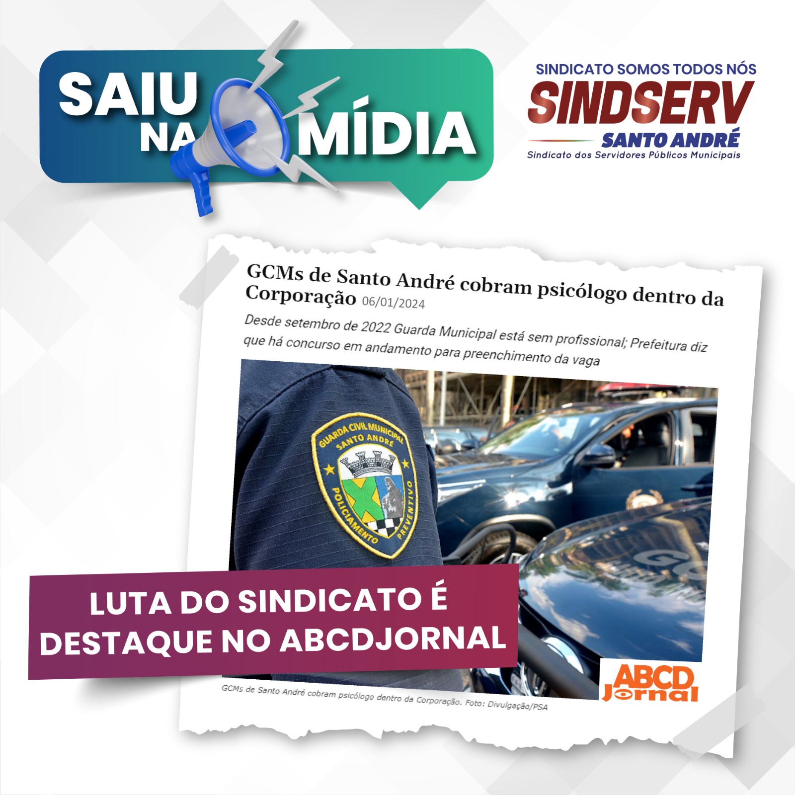 Imagem de  Denúncia do Sindicato sobre falta de psicológico na GCM é destaque no ABCD Jornal