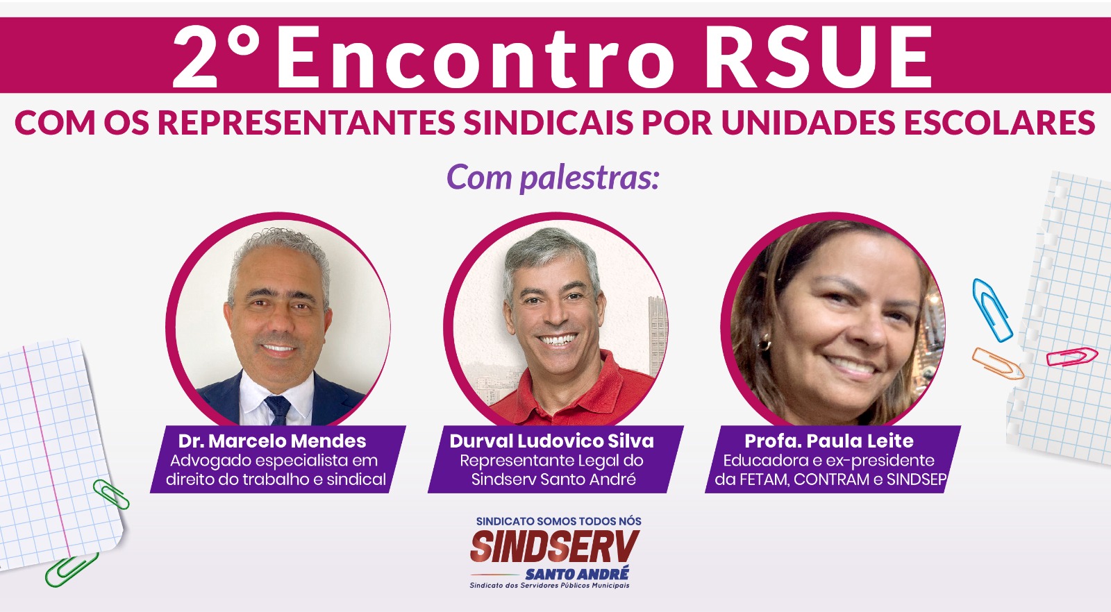 Imagem de Sindserv Santo André realiza 2º Encontro do RSUE no sábado, dia (27)