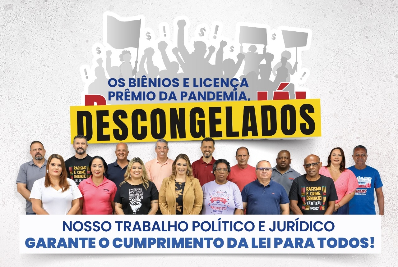 Imagem de Luta nossa: Biênios congelados da pandemia são pagos